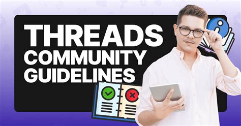 Threads Community Guidelines (2024): The Ultimate。